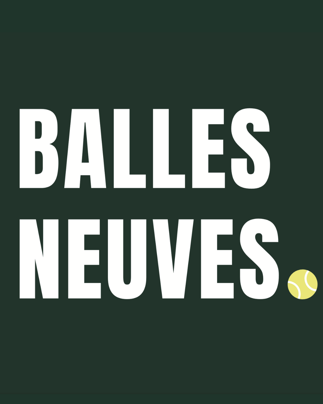 SWEAT BALLES NEUVES VERT | COTON BIO | PRÉCOMMANDE